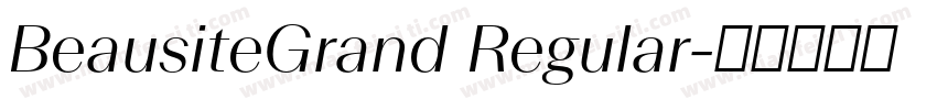 BeausiteGrand Regular字体转换